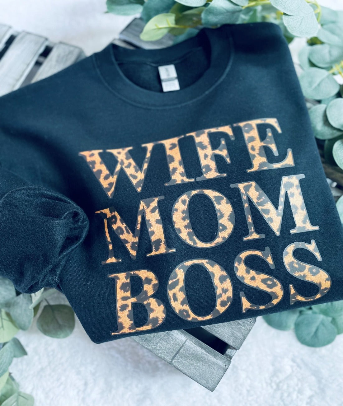 Wife Mom Boss Crewneck Sweatshirt